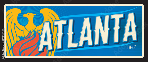City of Atlanta in Georgia, United States of America town territory. Vector travel plate, vintage tin sign, retro welcoming postcard design. Old plaque with seal and phoenix bird in flame