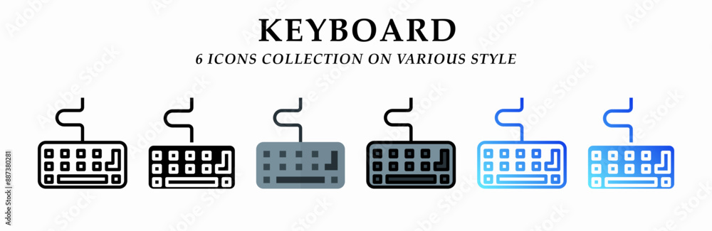 Keyboard icons collection. 6 Various styles. Lineal, solid Black, flat, lineal color and gradient. For sign, symbol, presentation, infographic or web graphics. Vector Illustration.