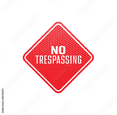 no trespassing