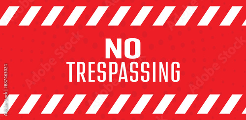 no trespassing