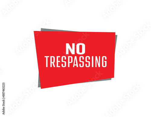 no trespassing
