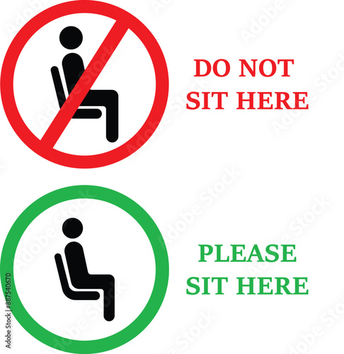 Do not sit here and sit here allowed sign