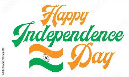 Happy Independence Day Typography. Hand drawn modern vector calligraphy. Simple inscription with swashes, wavy lettering text. 15 August Tricolor Indian Independence Day .Vector illustration. EPS 10AI