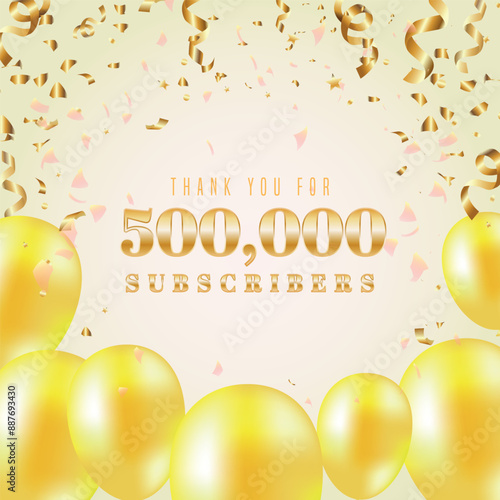 500K subscribers celebration design. Gold text with baloons on light background. Luxurious 500K subscribers logo post banner for social media.