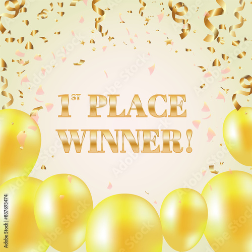First 1st place winner golden confetti and yellow balloons on light background. Luxurious gold text victory logo post banner design.