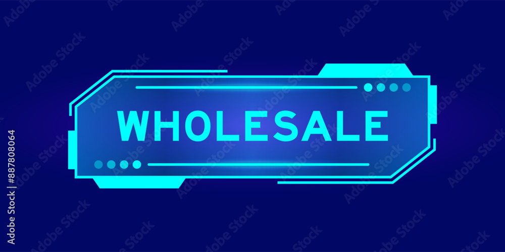 Blue color of futuristic hud banner that have word wholesale on user interface screen on black background Blue color of futuristic hud banner that have word wholesale on user interface screen on black background