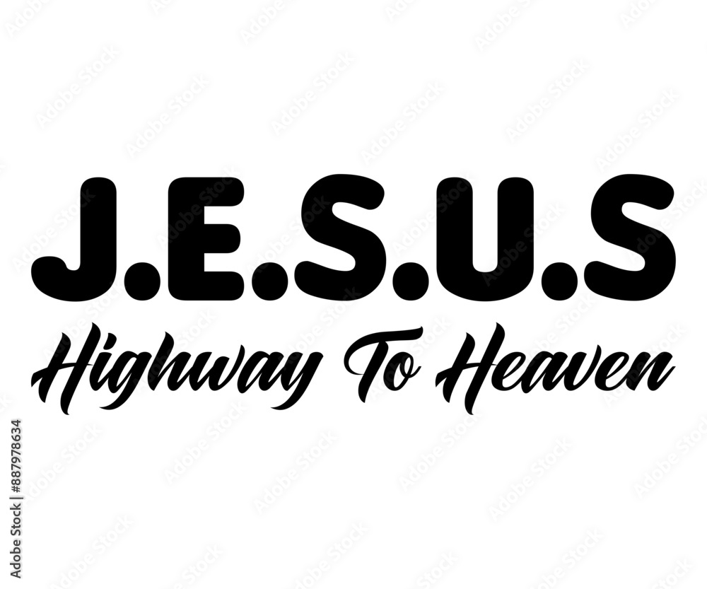 Jesus Highway To Heaven Svg,Jesus Svg,Faith Svg,Says Svg,Funny Svg,Dog Mom,Christian Svg,Says Quotes Jesus Highway To Heaven Svg,Jesus Svg,Faith Svg,Says Svg,Funny Svg,Dog Mom,Christian Svg,Says Quotes