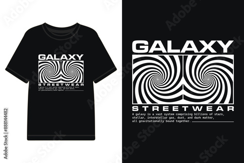 galaxy themed streetwear design, urban streetwear design for t shirt and more