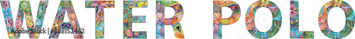 Words WATER POLO. Vector decorative zentangle object for any purpose