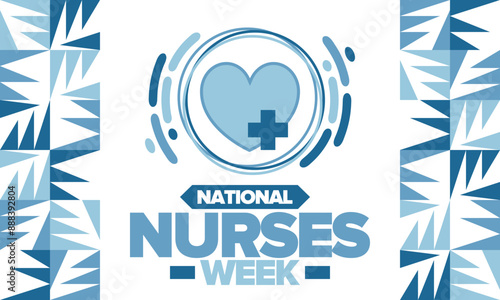 National Nurses Week. Medical and health care concept. Fighters against viruses and diseases. Thank you nurses. In honour of the nurses and doctors. Celebrated annual in United States. Vector poster