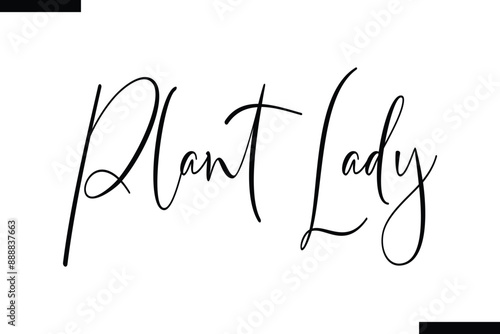 plant lady stylish typography text saying
