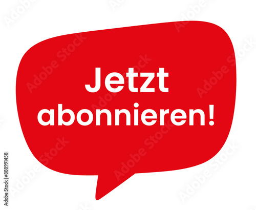 Jetzt abonnieren Button CTA rote Sprechblase Bubble