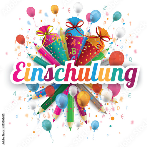 Schulanfang Cover mit dem Wort Einschulung, Zuckertüten und Luftballons