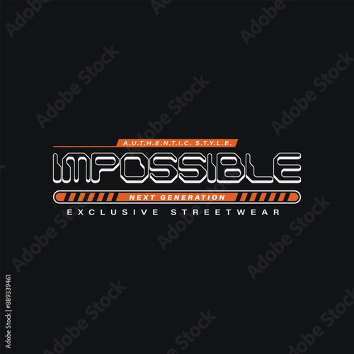 Impossible is nothing Typography Vector T Shirt Designs