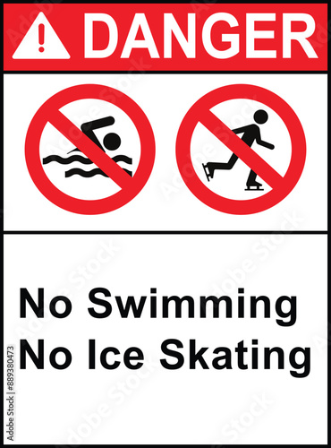 Danger no swimming no ice skating sign with symbol. Prohibition No swimming, no ice skating. Ice warning sign and labels no swimming no ice skating