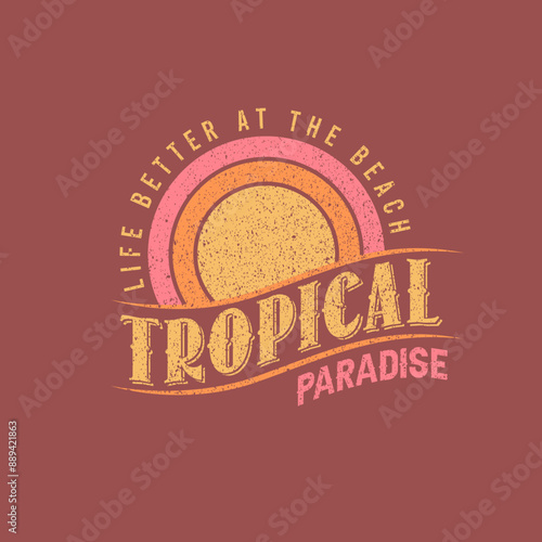 Tropical Paradise beach typography summer graphic design