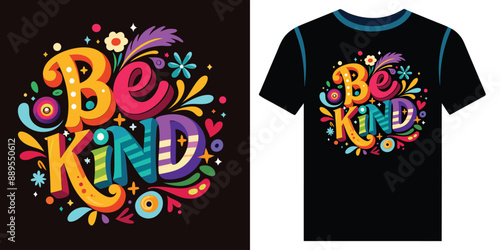 Be Kind typography Inspirational and motivation quote with Brush stroke and splash paint retro vintage vector illustration slogan for t shirt design, pillow,mug, sticker and other Printing media.