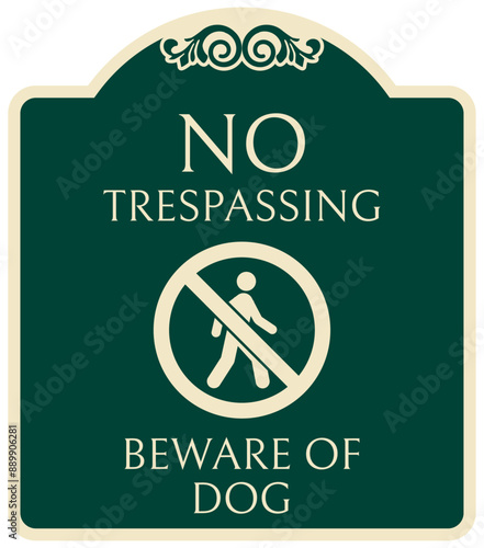Decorated beware of dog sign no trespassing