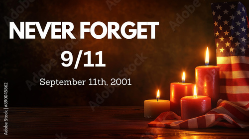 Never Forget banner banner for 9/11