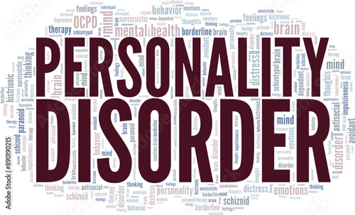 Personality Disorder word cloud conceptual design isolated on white background.