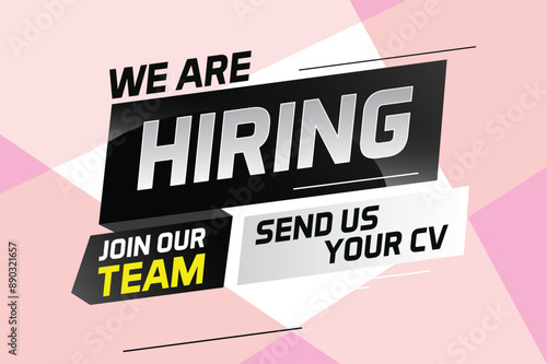 Hiring recruitment design for banner poster. We are hiring lettering with geometric shapes lines. Vector illustration typographic. Open vacancy design template

