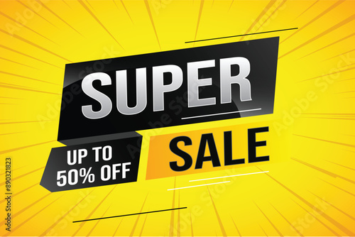 super sale poster banner graphic design icon logo sign symbol social media website coupon

