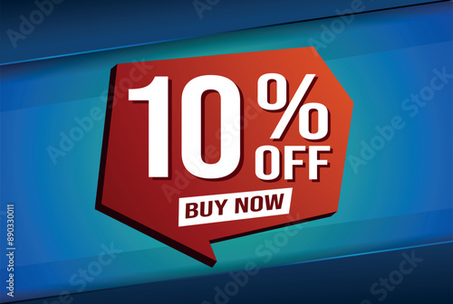 10% ten percent off buy now poster banner graphic design icon logo sign symbol social media website coupon

