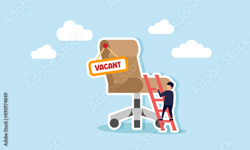 A candidate seeks a job, career path, or promotion to management, climbing the ladder of success, concept of An ambitious businessman climbs the ladder to a management chair with a vacant sign