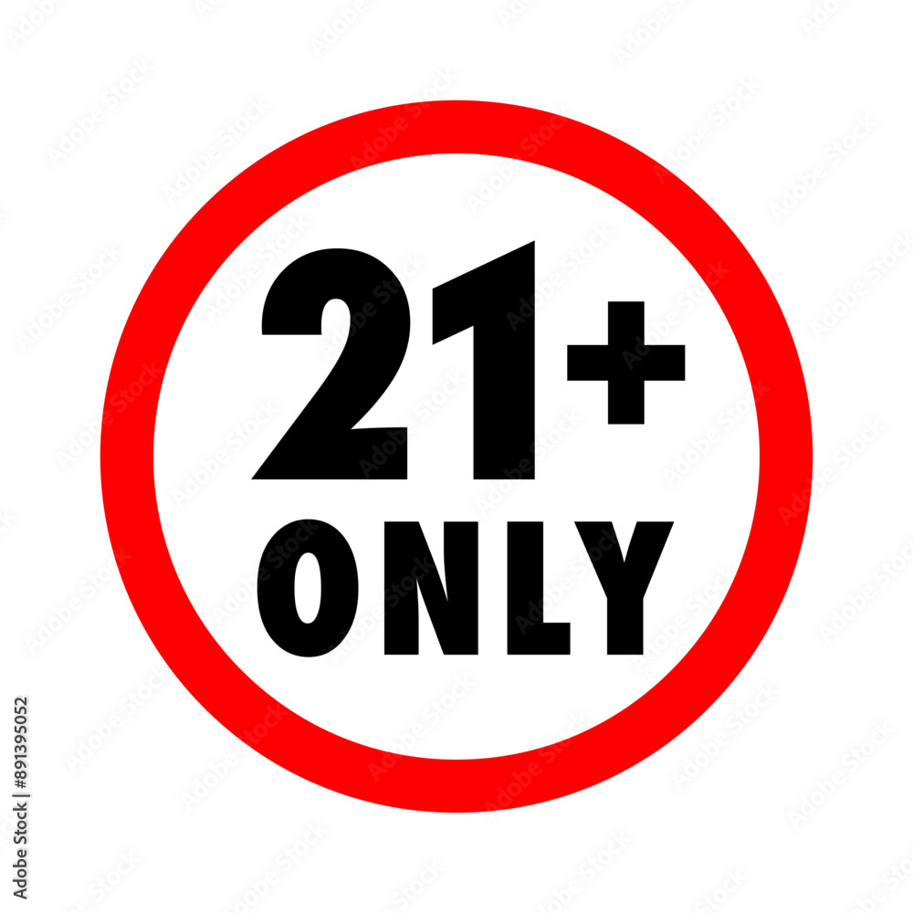 Under 21 forbidden round sign prohibition symbol Under 21 forbidden round sign prohibition symbol
