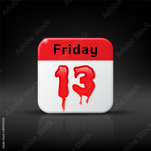 3D Friday the 13th bloody lettering calendar date icon on black background. Horror scary blood text, Costume party event, halloween celebration poster, Bad luck superstition, Web button. Vector