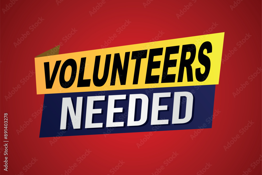Fototapeta premium volunteers needed poster banner graphic design icon logo sign symbol social media website coupon