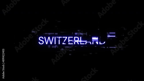 Switzerland text with screen effects of technological failures. Spectacular screen glitch with various kinds of interference. Looped
