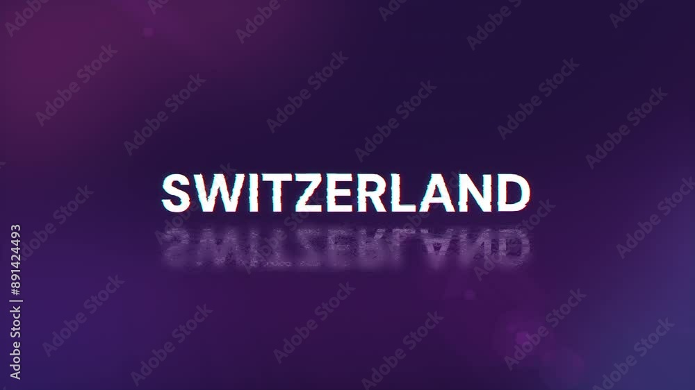 Switzerland text with screen effects of technological failures. Spectacular screen glitch with various kinds of interference. Looped
Switzerland text with screen effects of technological failures. Spectacular screen glitch with various kinds of interference. Looped