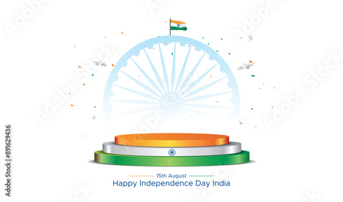 Greeting of India independence day with tricolor podium and flag background.