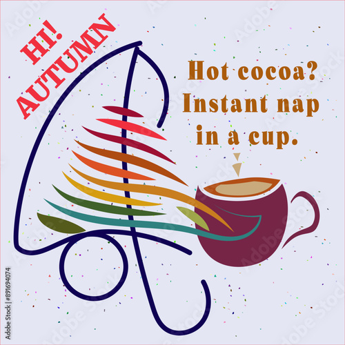 vibrant graphic art captures the essence of autumn with a playful greeting, “Hi! Autumn,” written in a casual, handwritten font