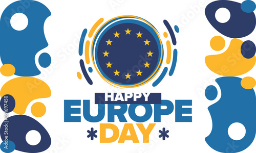 Europe Day. Annual public holiday in May. Is the name of two annual observance days - 5 May by the Council of Europe and 9 May by the European Union. Poster, card, banner and background. Vector