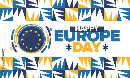 Europe Day. Annual public holiday in May. Is the name of two annual observance days - 5 May by the Council of Europe and 9 May by the European Union. Poster, card, banner and background. Vector