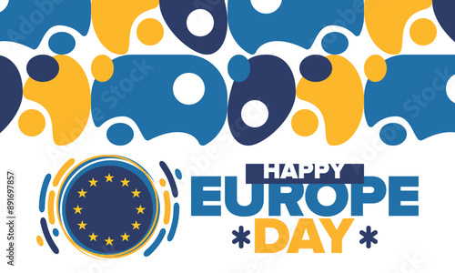 Europe Day. Annual public holiday in May. Is the name of two annual observance days - 5 May by the Council of Europe and 9 May by the European Union. Poster, card, banner and background. Vector