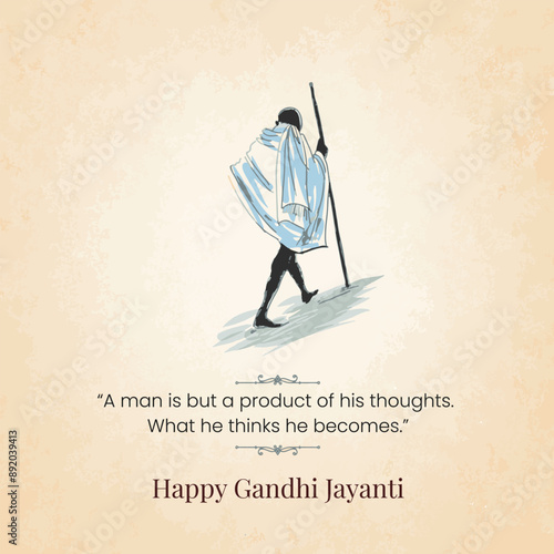 2nd October Happy gandhi jayanti. indian Freedom Fighter Mahatma Gandhi he is known as Bapu