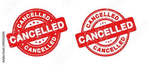 Cancelled Stamp Badge in Rubber Grunge Style for Event Cancelled or Postpone or Cancelled Sign and Cancel Icon in SVG Vector files