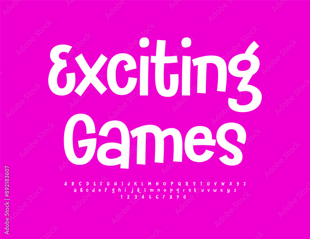 Vector playful flyer Exciting Games. Funny Bright Font. Handwritten Alphabet Letters and Numbers set Vector playful flyer Exciting Games. Funny Bright Font. Handwritten Alphabet Letters and Numbers set