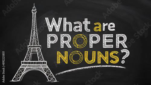 What are proper nouns?