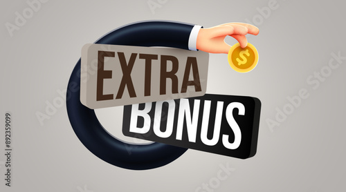 Extra bonus with hand hand holding a coin. Cashback or prize concept.