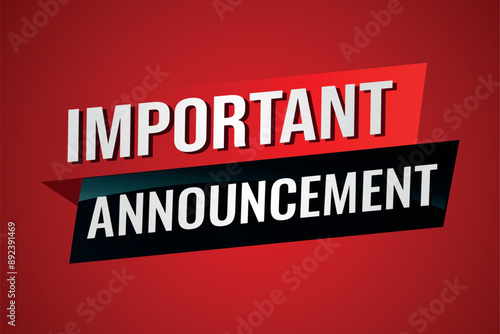 important announcement poster banner graphic design icon logo sign symbol social media website coupon

