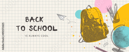 Back to school is always cool. Illustration with halftone backpack, pencils and globe on checkered paper. Modern trendy design.