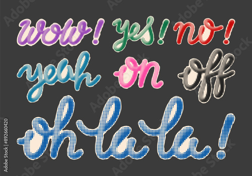 Collection of colored expression words with halftone effects in retro pop art style. A set of comic speech phrases hand cut from a newspaper or magazine. Vintage lettering. Vector illustration