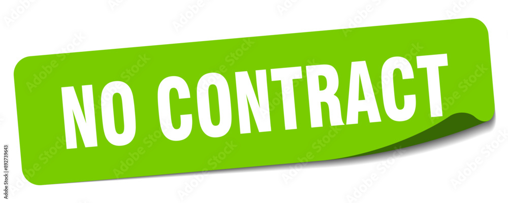 NO CONTRACT NO CONTRACT