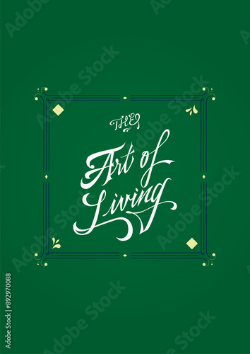 The Art of Living - Lettering 
Vector lettering