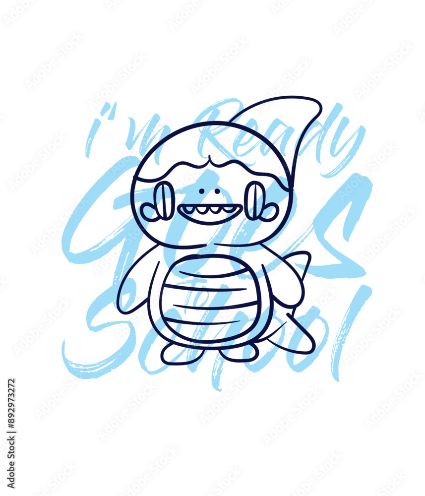 hand drawn monster illustration with text i'm ready goes to school for t-shirt design
