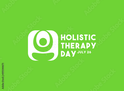 Holistic Therapy Day. July 26. Green background.